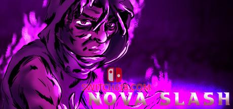 新星斩 无以伦比的力量|官方中文|安装即玩|Nova Slash: Unparalleled Power