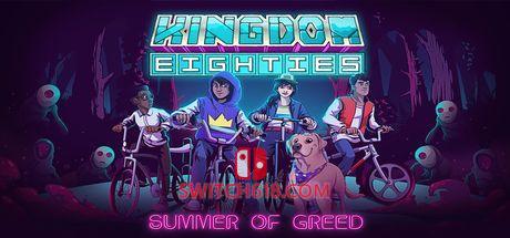 王国 80年代 Kingdom Eighties|本体+1.1.1补丁|中文|NSZ|