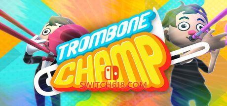 长号冠军|本体+1.32A补丁|中文|NSZ|Trombone Champ