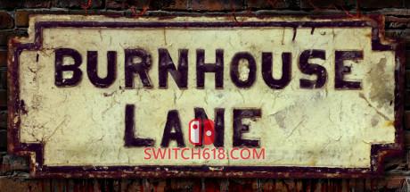 《伯恩豪斯巷(Burnhouse Lane)》|v2.0|中文|免安装硬盘版