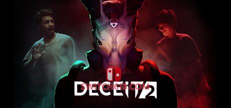 《黑暗逃生2(DECEIT 2)》|V20231215|中文|免安装硬盘版