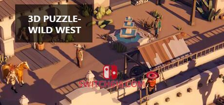 《3D拼图 狂野西部(3D PUZZLE Wild West)》|BUILD 12873274|中文|免安装硬盘版
