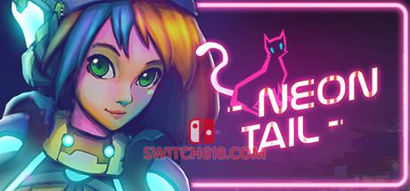《霓虹尾巴/霓虹之尾(Neon Tail)》|V1.0.0.100|中文|免安装硬盘版
