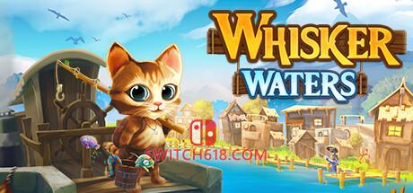 《胡须水域(Whisker Waters)》|V1.0.0|中文|免安装硬盘版