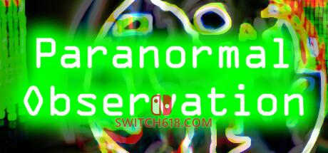 《超自然观察(Paranormal Observation)》|完整版|中文|免安装硬盘版