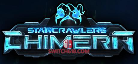 《星际爬虫奇美拉(StarCrawlers Chimera)》|v1.0.13|英文|免安装硬盘版