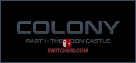 《殖民地第一部月球城堡(Colony : Part I The Moon Castle)》|英文|免安装硬盘版