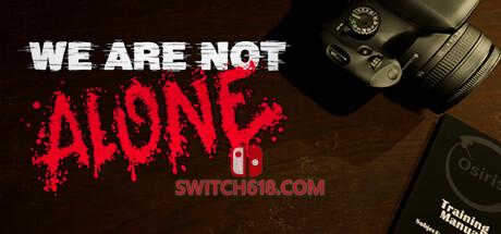 《我们不孤单(We Are Not Alone)》|v1.7.2gw|英文|免安装硬盘版