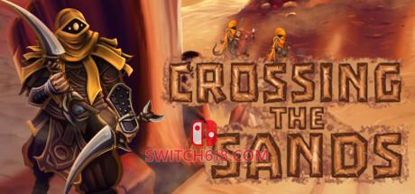 《穿越沙漠(Crossing The Sands)》|Build 14428763|英文|免安装硬盘版
