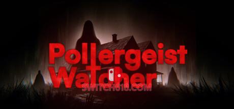 《魔鬼看守人(Poltergeist Watcher)》|中文|免安装硬盘版