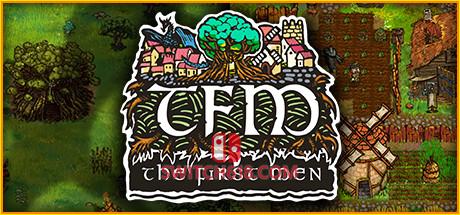 《先民(TFM The First Men)》|v0.7.29a|英文|免安装硬盘版