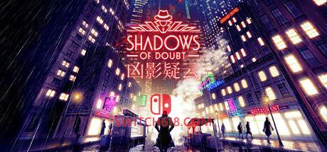 《凶影疑云(Shadows of Doubt)》|STEAM账号分享|可更新+可游玩