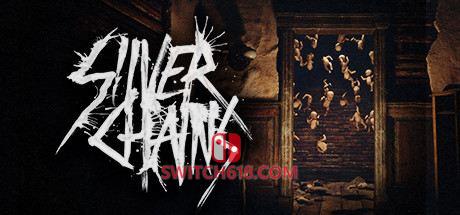 《银链(Silver Chains)》|STEAM账号分享|可更新+可游玩
