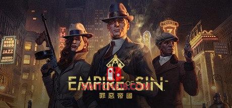《罪恶帝国(Empire of Sin)》|STEAM账号分享|全DLC+创意工坊