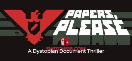《请出示证件(Papers, Please)》|STEAM账号分享|可更新+可游玩