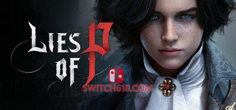 《匹诺曹的谎言(Lies of P)》|STEAM账号分享|全DLC
