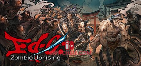 《江户：僵尸复活(Ed-0: Zombie Uprising)》|v1.1.3|英日文|免安装硬盘版