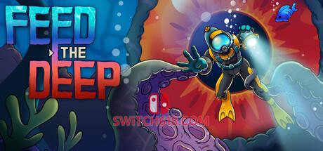 《喂养深渊(Feed the Deep)》|v07.09.2024|中文|免安装硬盘版