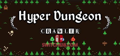 《Hyper Dungeon Crawler》|v1.0.3|中文|免安装硬盘版