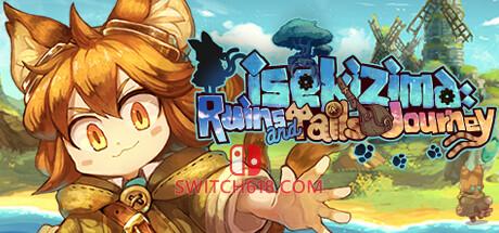 《梦幻与浪漫的废墟岛(isekizima: Ruins and Tails Journey)》|v0.4304|中文|免安装硬盘版