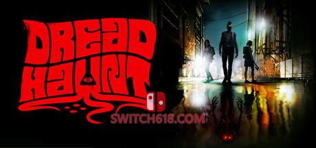《恐惧鬼影(DreadHaunt)》|v1.0.0.20+STEAM联机补丁|中文|免安装硬盘版