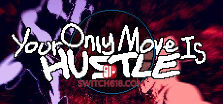《攻击是你唯一的动作(Your Only Move Is HUSTLE)》|Build 16151810|英文|免安装硬盘版