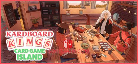 《卡牌之王(Kardboard Kings Card Shop Simulator Card Game Island)》|v1.3.25|中文|免安装硬盘版
