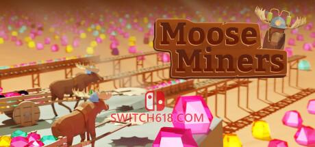 《矿工杀手(Moose Miners)》|Build 17156418|中文|免安装硬盘版