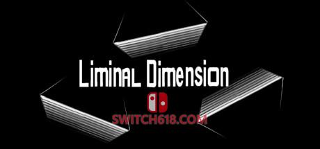 《边界维度(The Liminal Dimension)》|Build 16627351|中文|免安装硬盘版