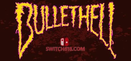 《子弹地狱(BULLETHELL)》|Build 13778206|中文|免安装硬盘版