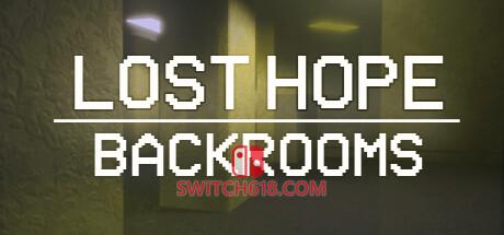 《失去希望：后室(Lost Hope: Backrooms)》|V20260522-完整版|中文|免安装硬盘版