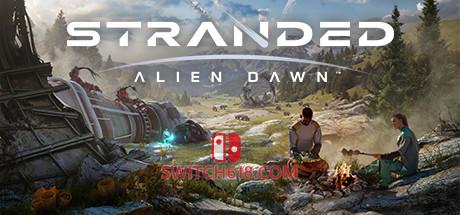 《滞困：异星黎明(Stranded: Alien Dawn)》|中文|免安装硬盘版