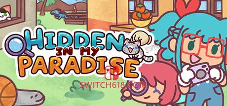 《隐藏在我的天堂(Hidden in my Paradise)》|Build 16698404|中文|免安装硬盘版