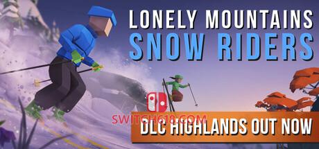 Switch618|免费Switch游戏PC游戏下载 《孤山:雪地骑士(Lonely Mountains: Snow Riders)》|v1.4.512+STEAM联机补丁|中文|免安装硬盘版