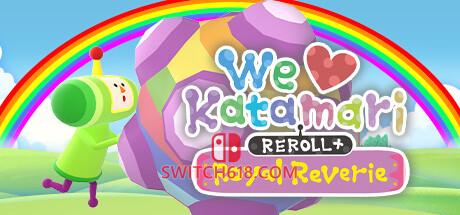 《人见人爱的块魂 安可+ 国王大人的小小回忆(We Love Katamari REROLL+ Royal Reverie)》|Build 20552039|中文|免安装硬盘版