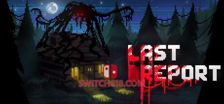 《林夜终告(Last Report)》|Build 23065614|中文|免安装硬盘版