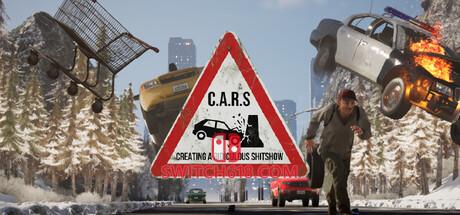 《C.A.R.S. ：制造一场荒谬的闹剧(C.A.R.S. – Creating A Ridiculous Shitshow)》|中文|免安装硬盘版