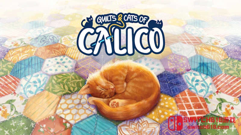 猫与花毯 Quilts and Cats of Calico|本体+1.0.257补丁|中文|NSZ|