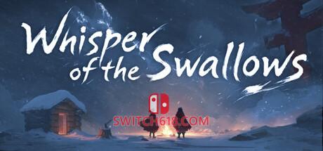 《燕之低语(Whisper of the Swallows)》|v22.15|中文|免安装硬盘版