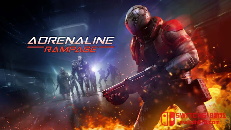 Switch618|免费Switch游戏PC游戏下载 肾上腺素狂暴 Adrenaline Rampage|本体+0.4.0.2补丁|中文|NSZ|