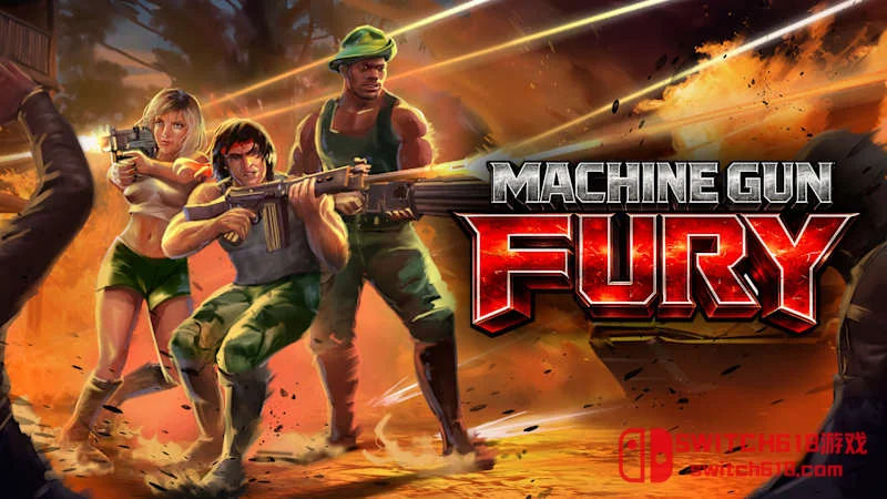 Switch618|免费Switch游戏PC游戏下载 重机枪之怒 Machine Gun Fury|中文|NSZ|