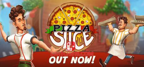 Switch618|免费Switch游戏PC游戏下载 《披萨店模拟器(Pizza Slice)》|Build 24691468+STEAM联机补丁|中文|免安装硬盘版