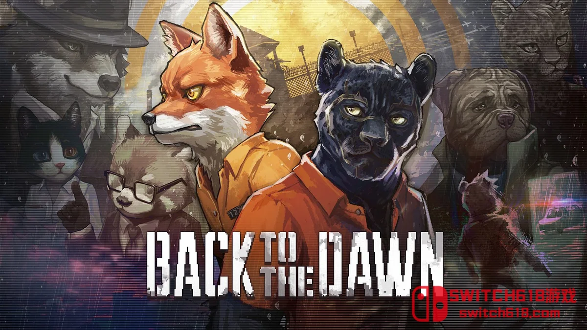 动物迷城 Back to the Dawn|本体+1.0.0.5补丁+3DLC|中文|NSZ|