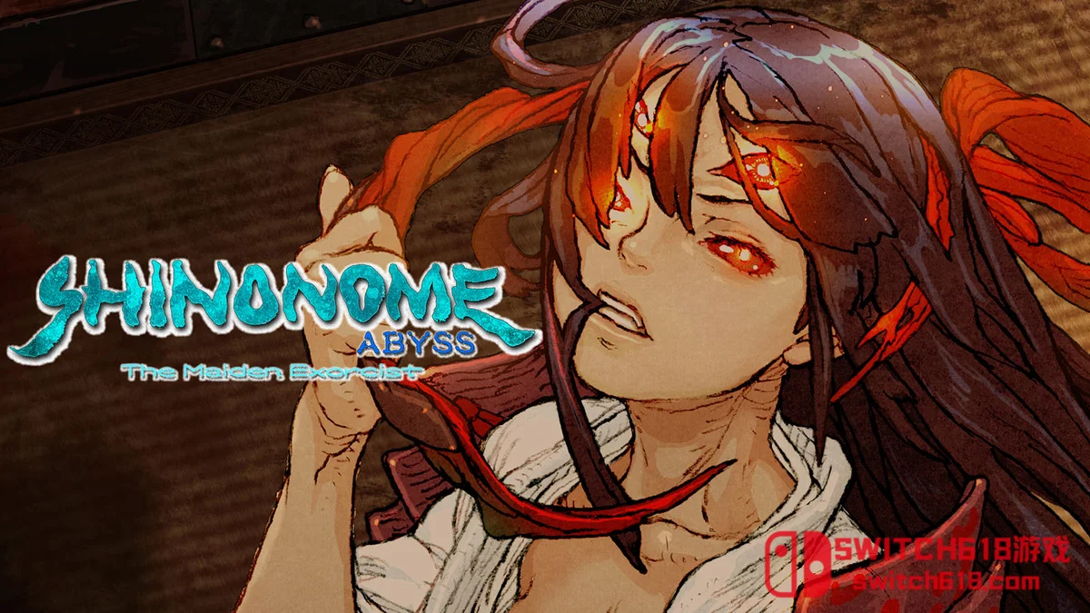 Switch618|免费Switch游戏PC游戏下载 深 四目朝生 阴阳之巫女 SHINONOME ABYSS|本体+1.1.2补丁|中文|NSZ|
