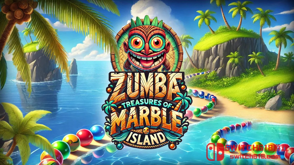 Switch618|免费Switch游戏PC游戏下载 祖玛 弹珠岛 Zumba Treasures of Marble Island|中文|NSZ|