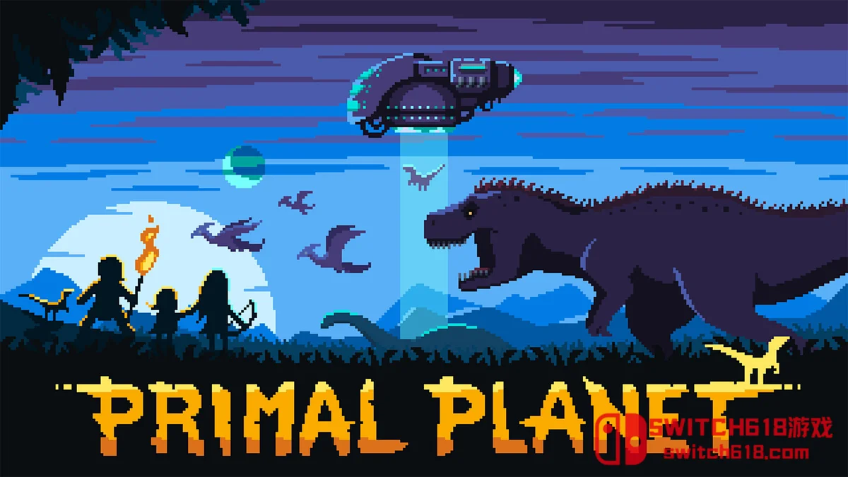 原始星球 Primal Planet|本体+1.0.1补丁|中文|NSZ|