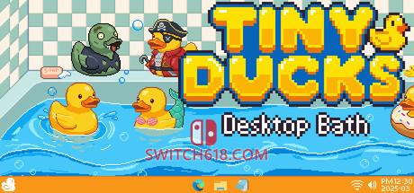 《小鸭子：桌面浴缸(Tiny Ducks: Desktop Bath)》|Build 22610938|中文|免安装硬盘版