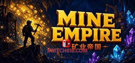 《矿业帝国(Mine Empire)》|Build 23843371|中文|免安装硬盘版