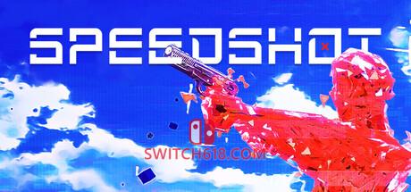 《速度射击(SPEEDSHOT)》|Build 22931688|中文|免安装硬盘版