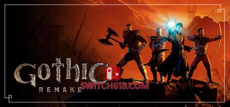 Switch618|免费Switch游戏PC游戏下载 《哥特王朝:重制版(Gothic 1 Remake)》|v174209+修改器|中文|免安装硬盘版